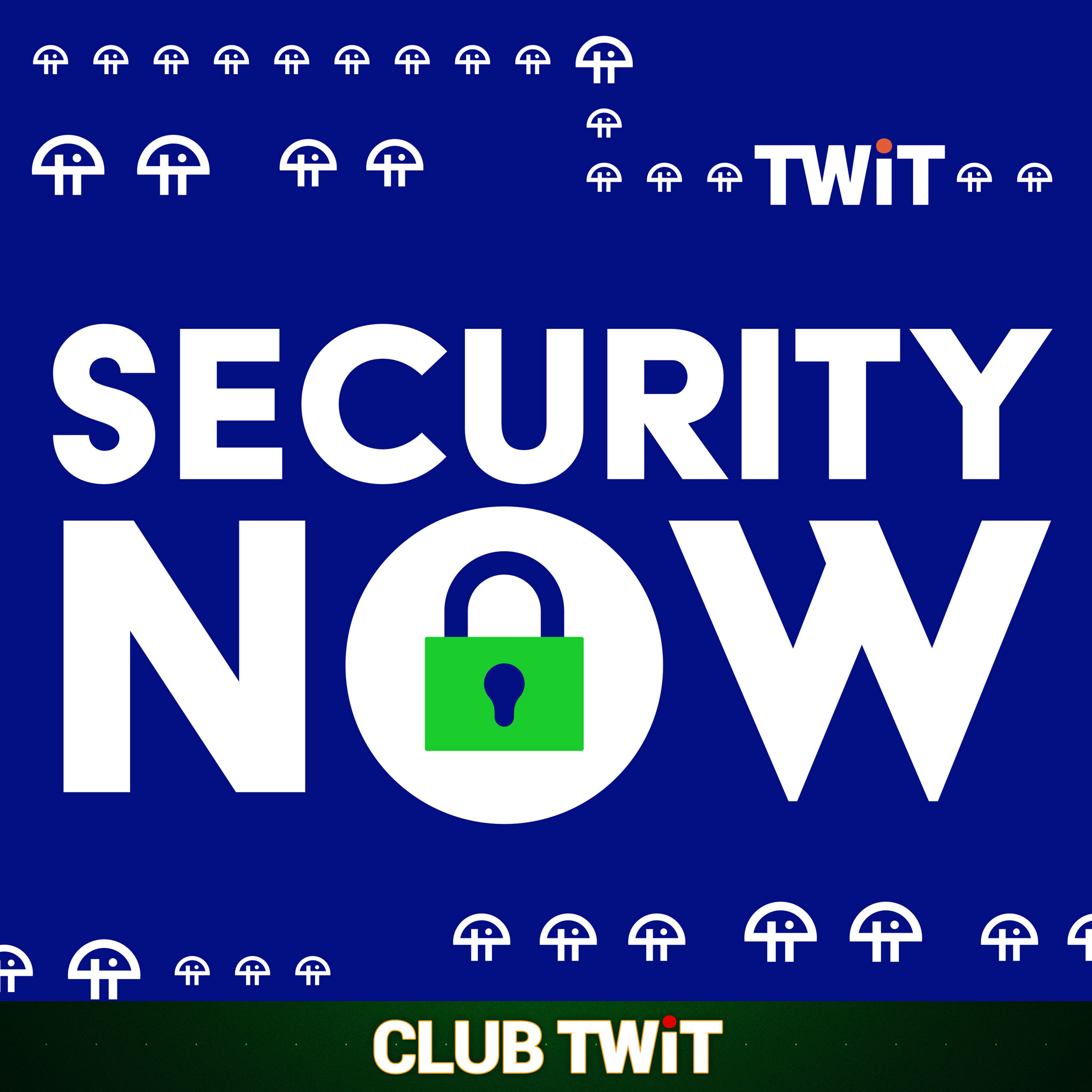 Security Now (Audio - Club TWiT) — Private to Isaac Zahavi