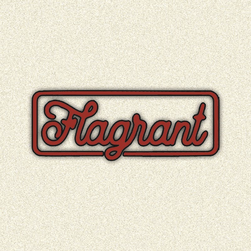 Flagrant