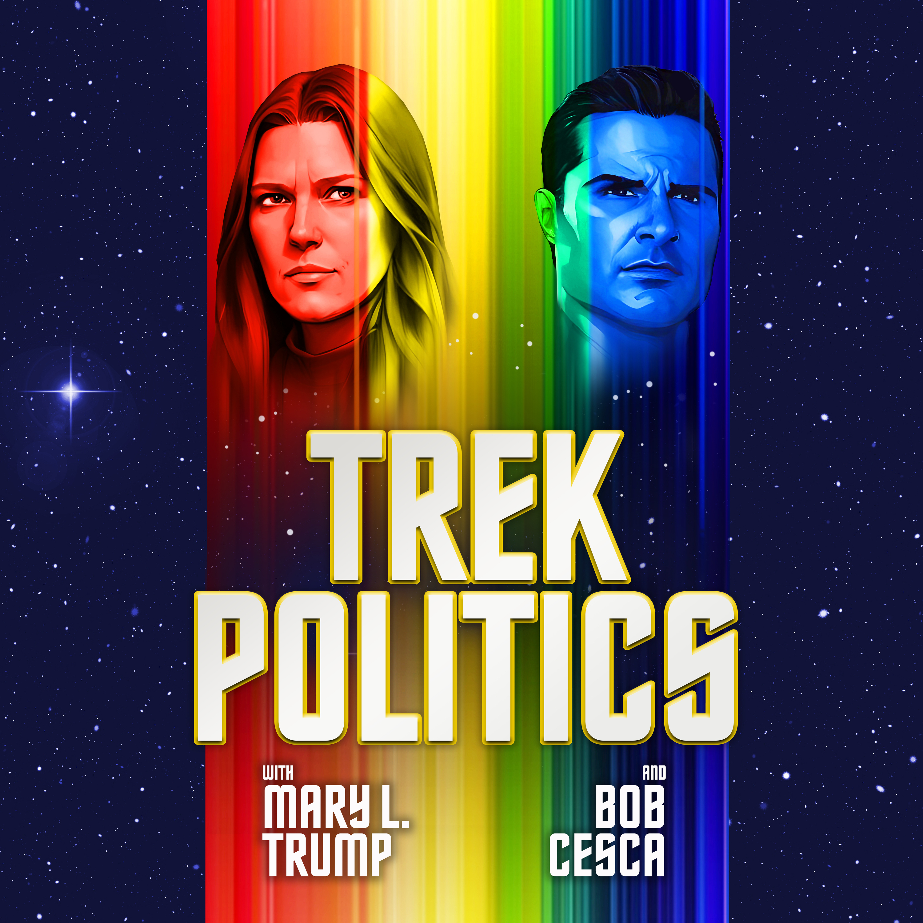 Trek Politics | A Star Trek podcast with Mary L. Trump and Bob Cesca