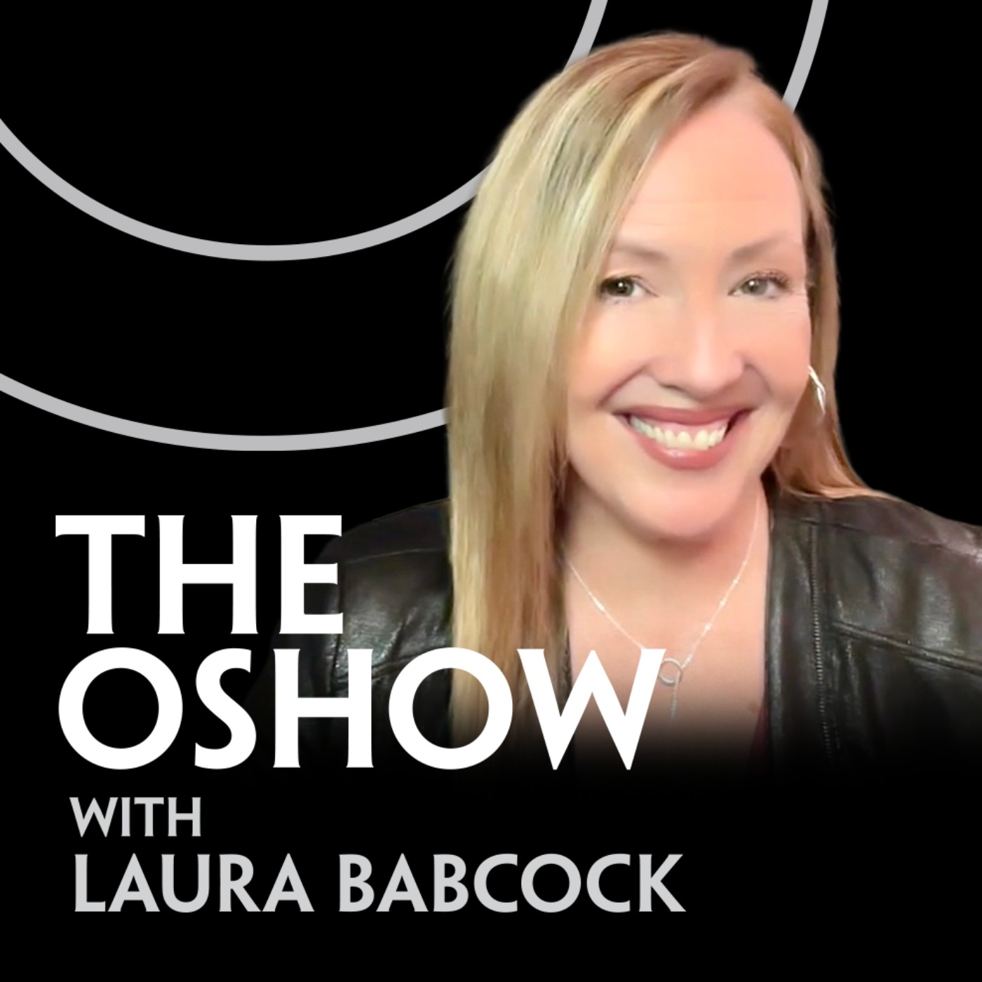 The OShow with Laura Babcock 