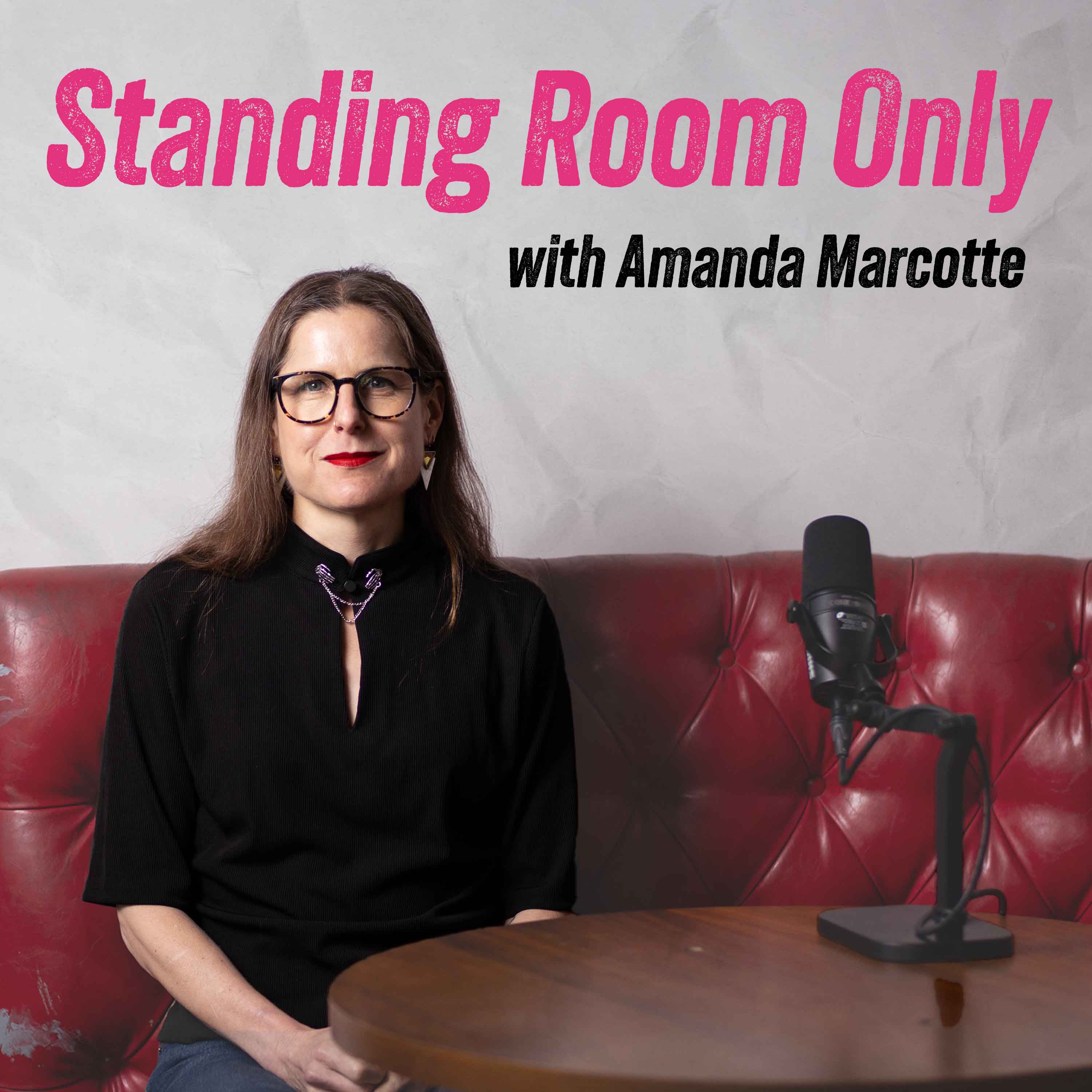 Standing Room Only