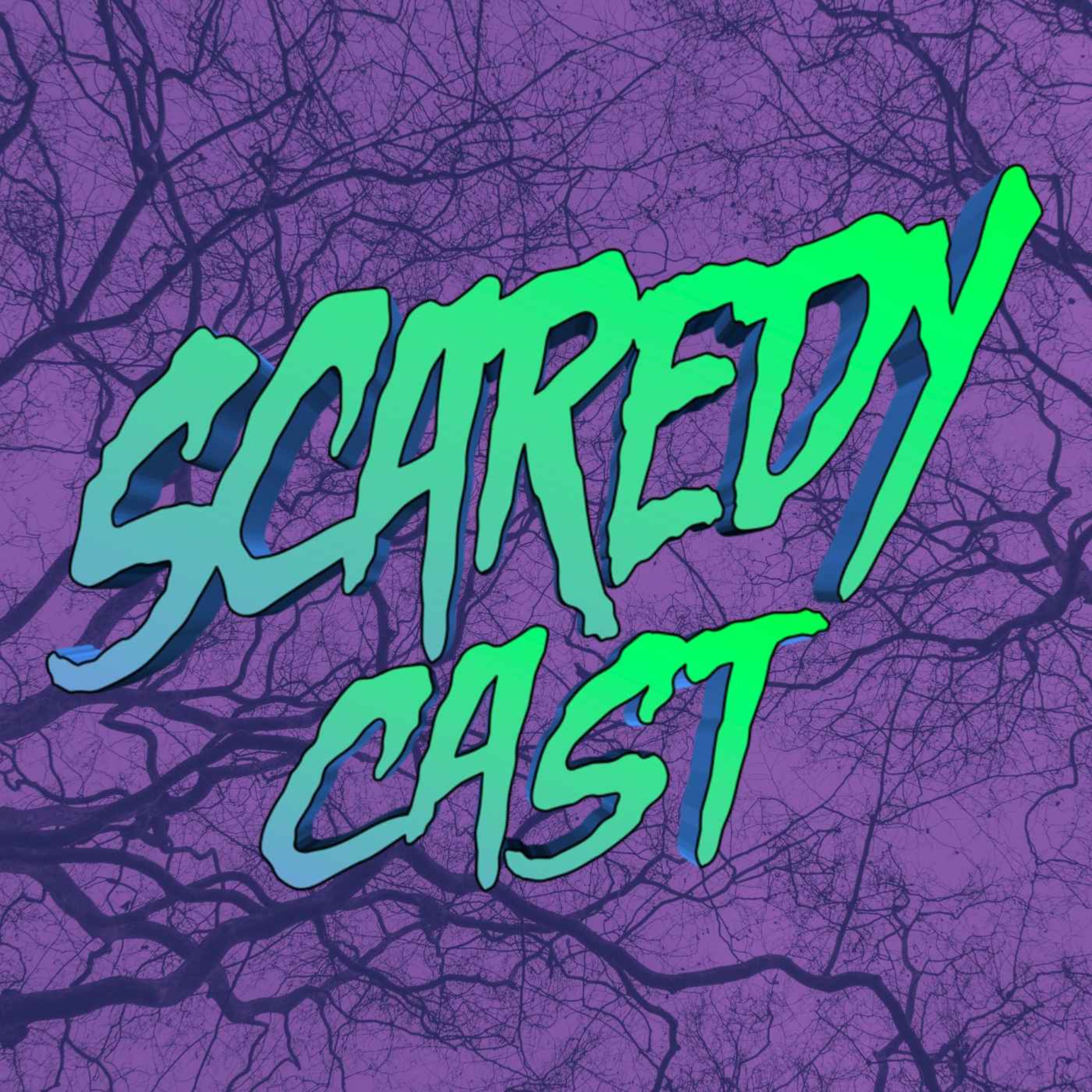 Scaredycast