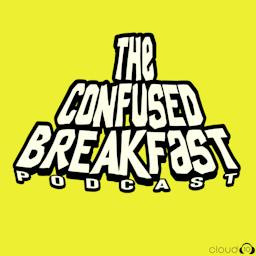 The Confused Breakfast