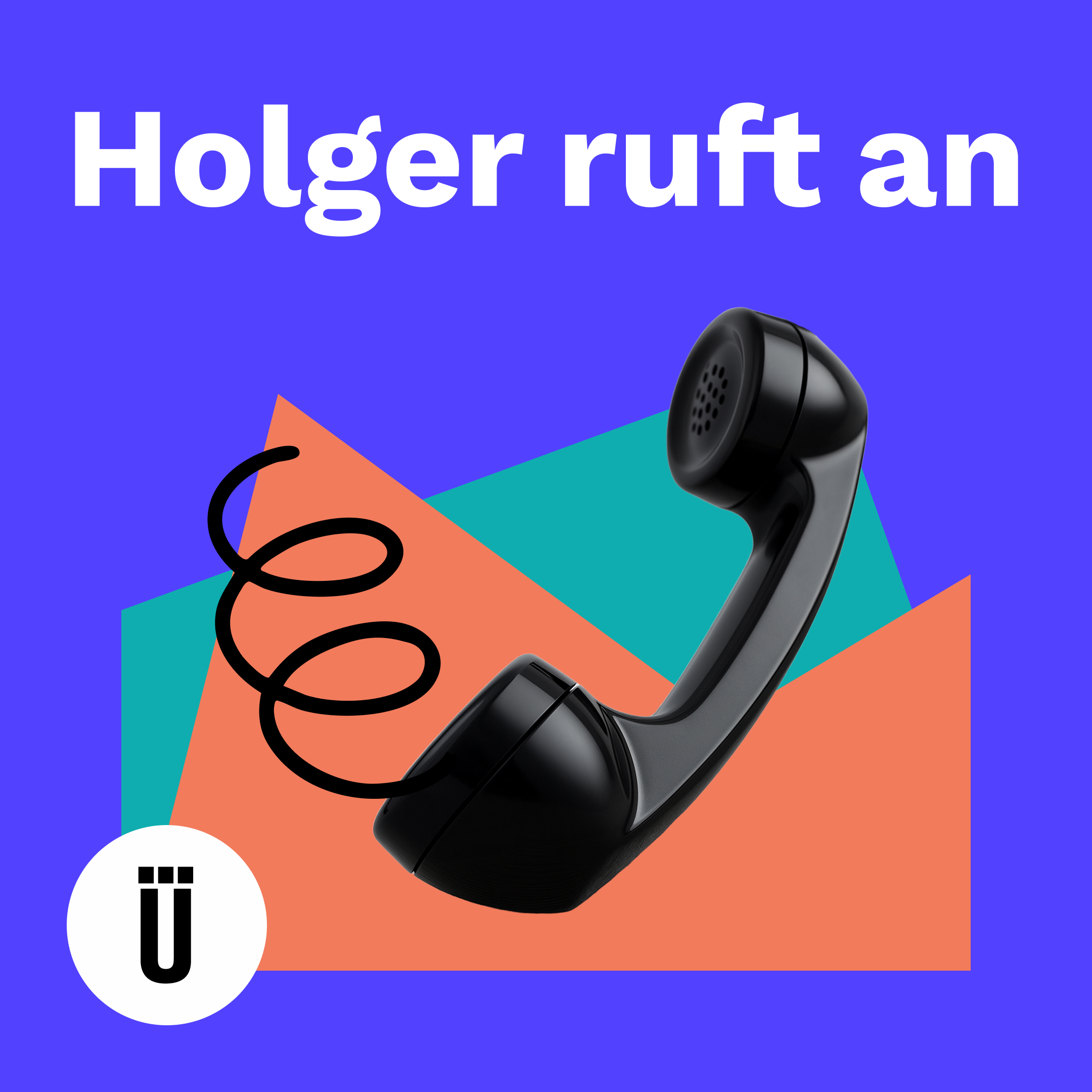 Holger ruft an