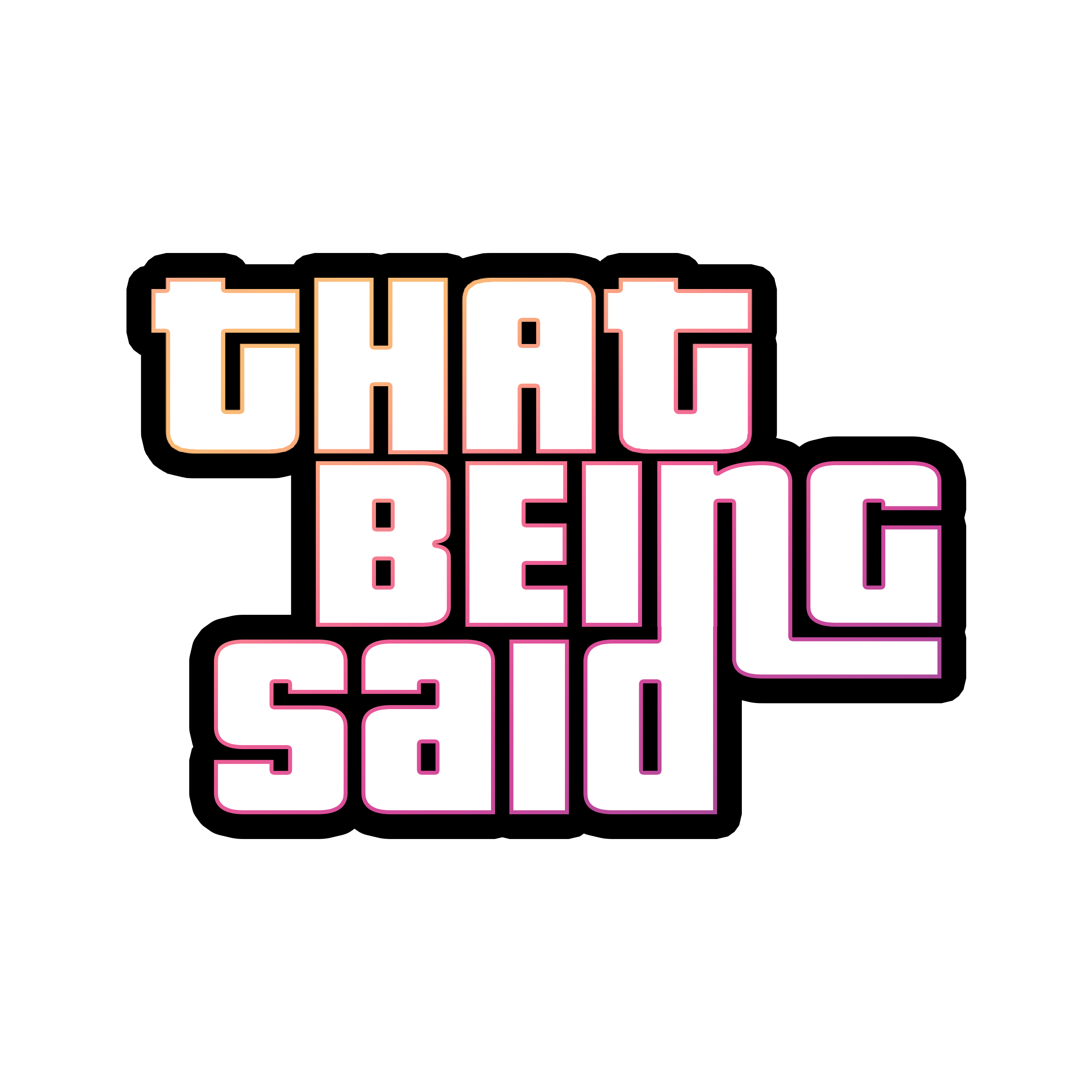That Being Said Podcast
