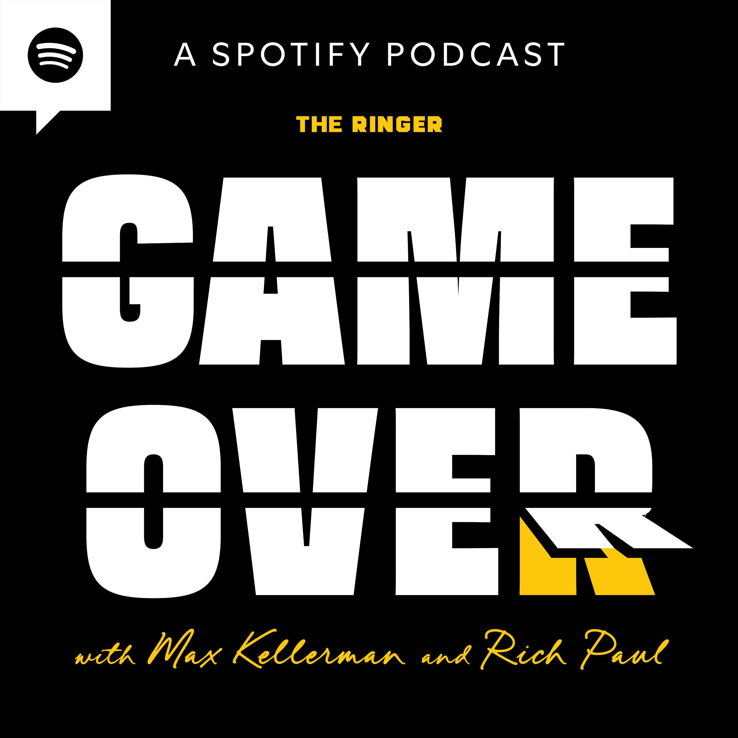 Game Over with Max Kellerman and  Rich Paul