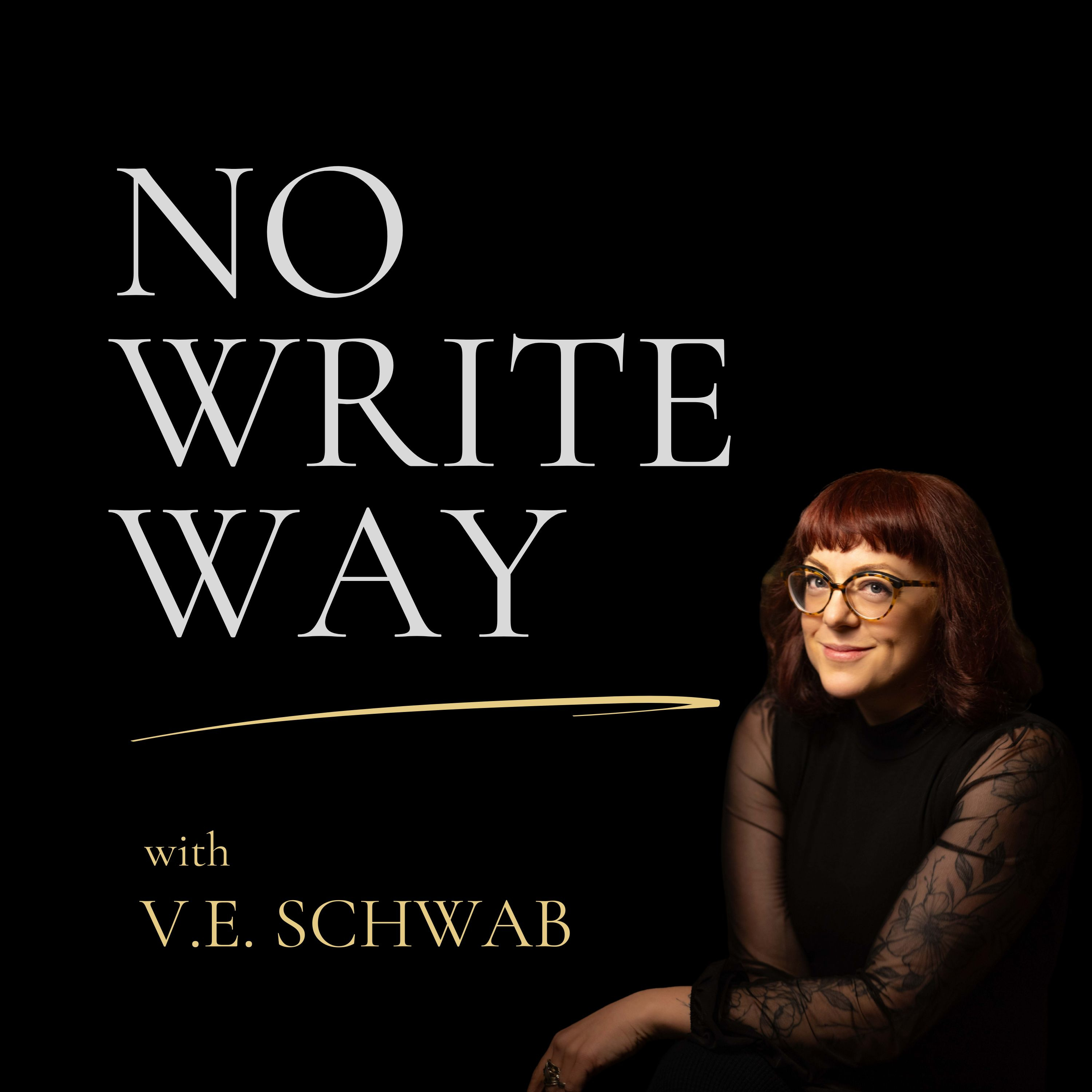 No Write Way with V. E. Schwab