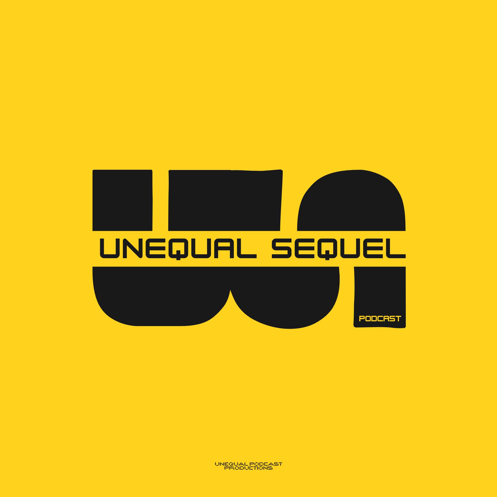 Unequal Sequel