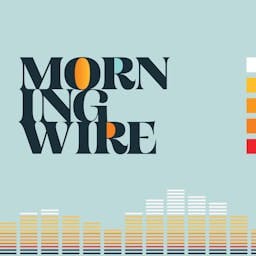 PodBlock: Morning Wire