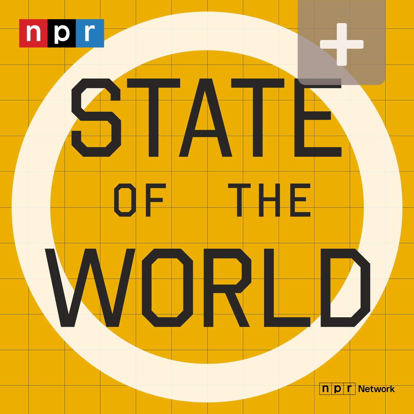 State of the World from NPR Plus