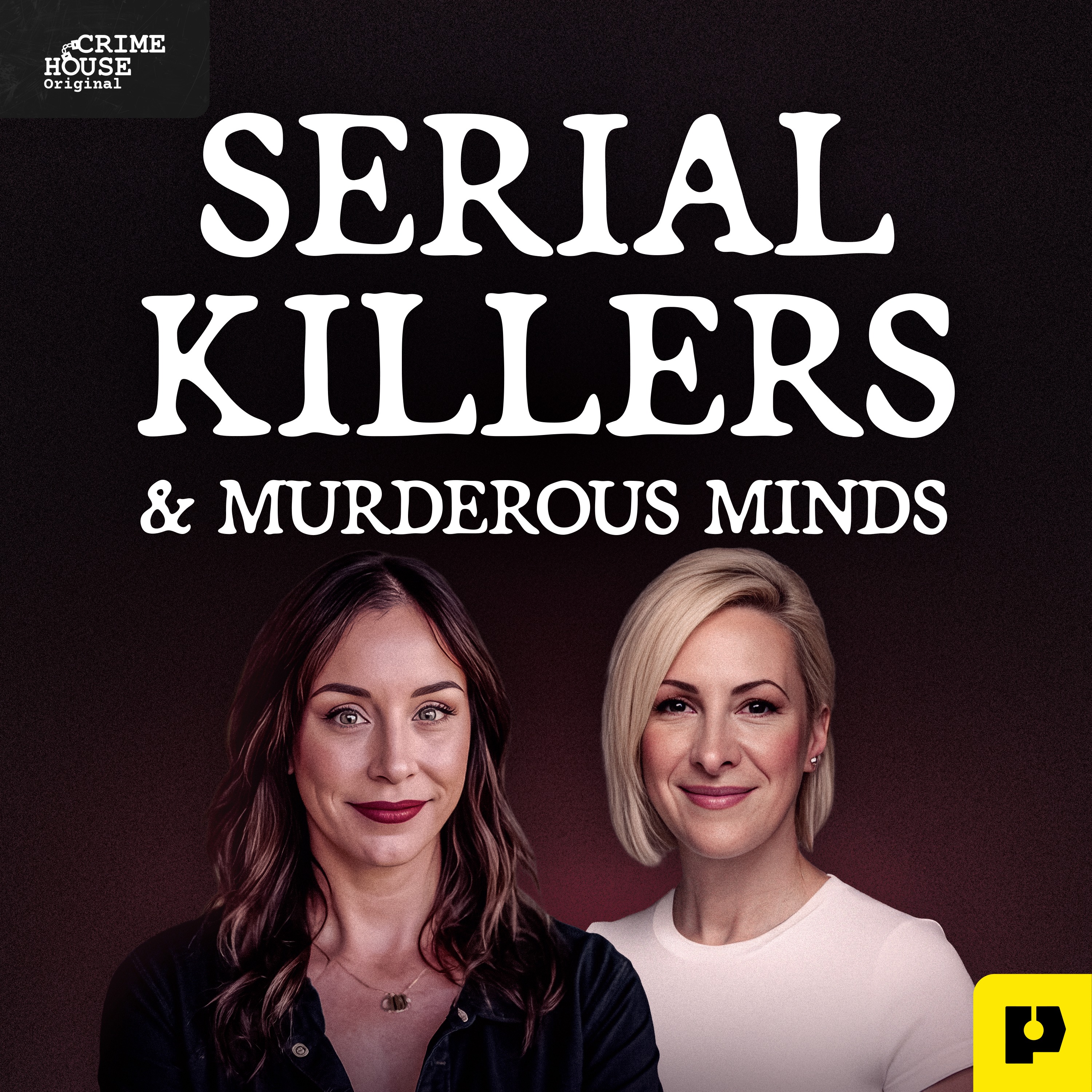 Serial Killers & Murderous Minds