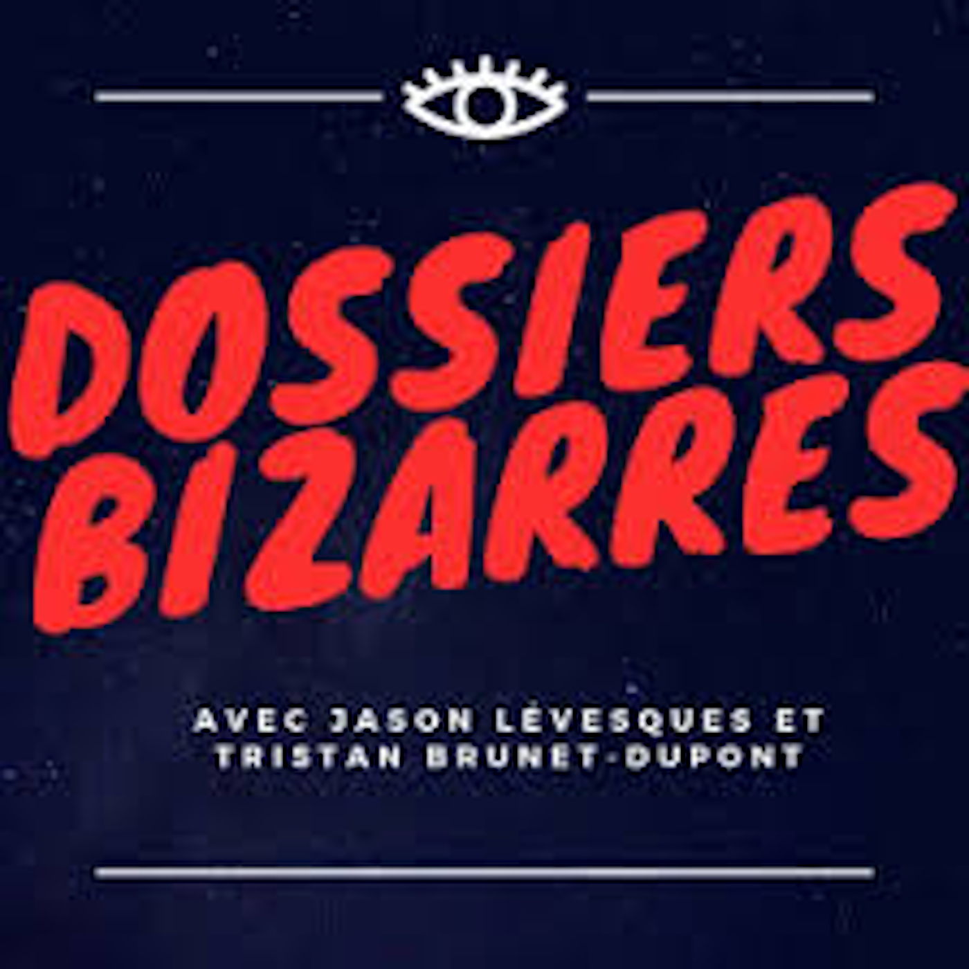 Dossiers Bizarres 