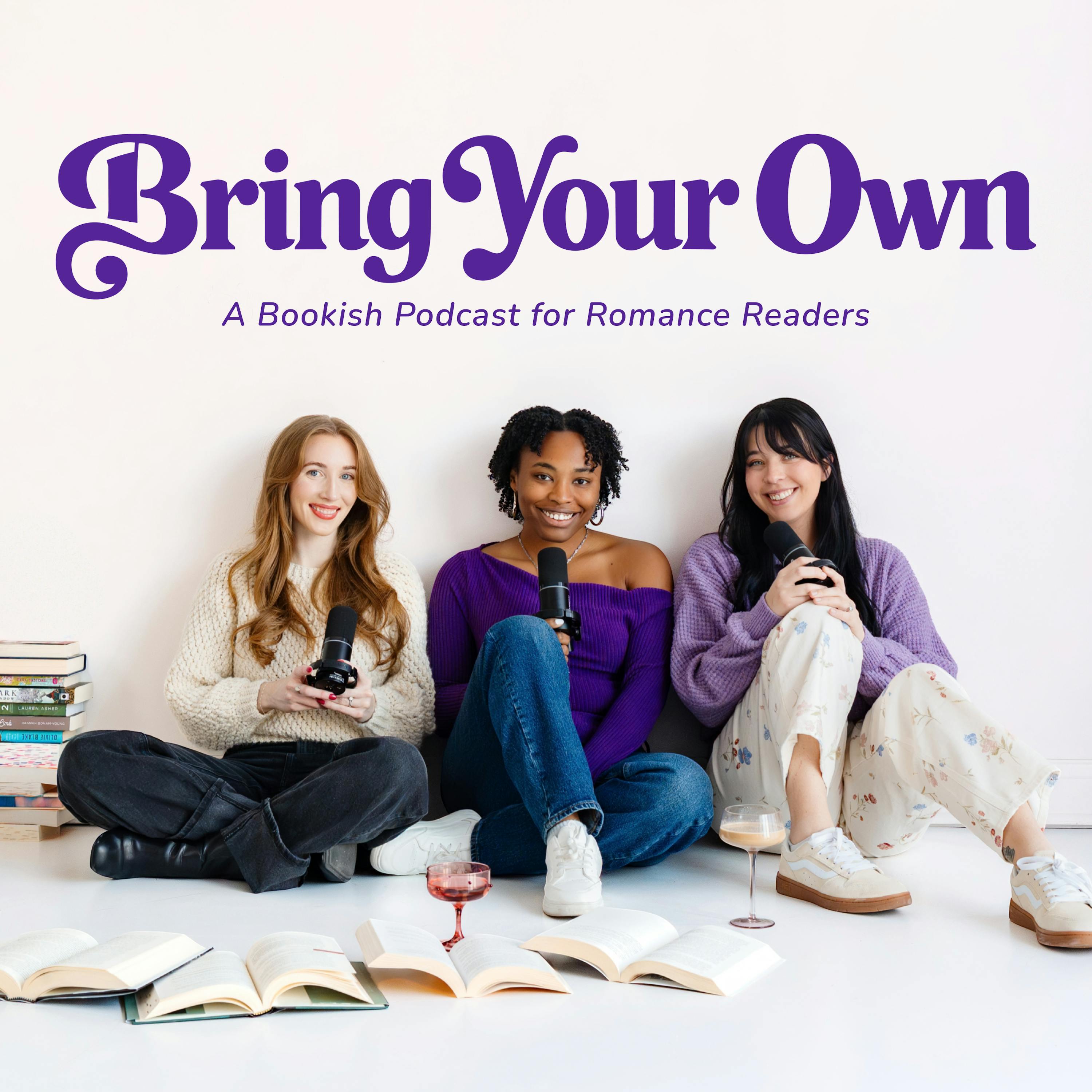 Bring Your Own: A Bookish Podcast for Romance Readers